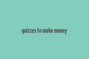 quizzes to make money