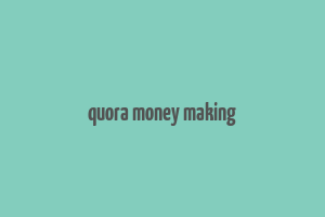 quora money making