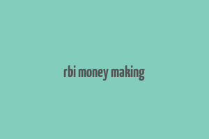 rbi money making