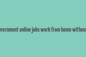 tamilnadu government online jobs work from home without investment