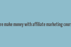 affiliate empire make money with affiliate marketing course tutsgalaxy