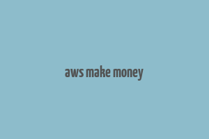 aws make money