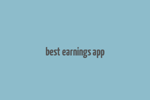 best earnings app