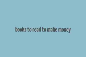 books to read to make money