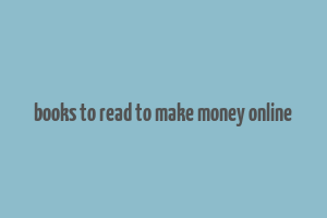 books to read to make money online