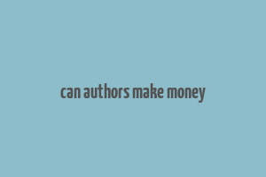 can authors make money