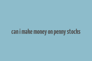 can i make money on penny stocks