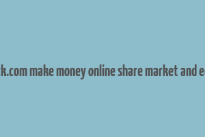 cashtrack.com make money online share market and education