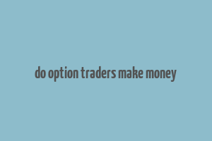 do option traders make money