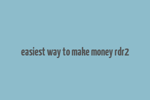 easiest way to make money rdr2