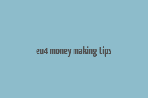 eu4 money making tips