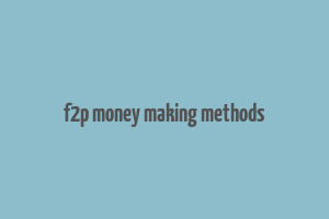 f2p money making methods