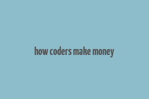 how coders make money