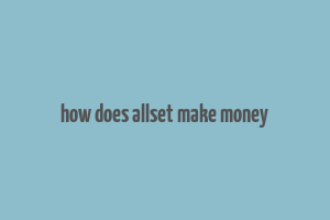 how does allset make money