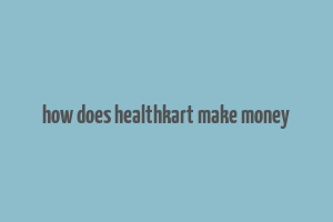 how does healthkart make money