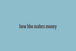 how hbo makes money