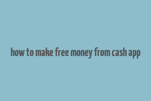 how to make free money from cash app