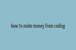 how to make money from coding