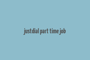 justdial part time job