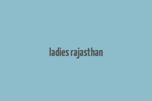 ladies rajasthan