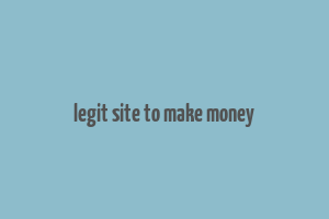 legit site to make money