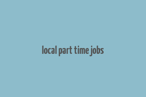 local part time jobs