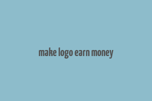 make logo earn money