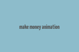 make money animation