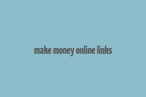 make money online links