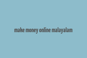 make money online malayalam