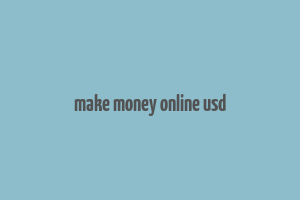 make money online usd