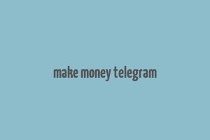 make money telegram