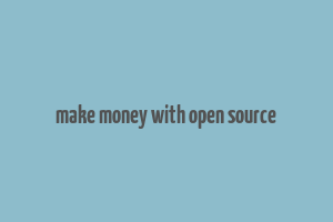 make money with open source