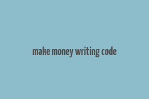 make money writing code