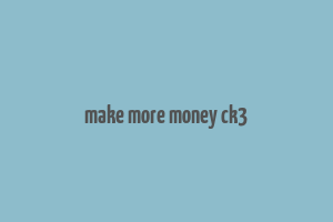 make more money ck3