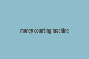 money counting machine