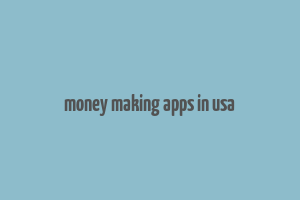 money making apps in usa