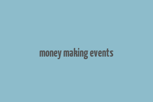 money making events