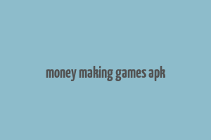 money making games apk