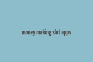 money making slot apps