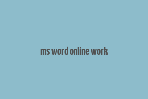 ms word online work