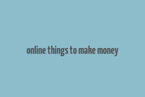 online things to make money