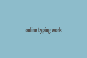 online typing work