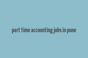 part time accounting jobs in pune