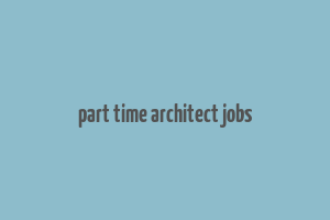 part time architect jobs