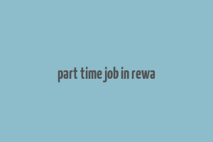 part time job in rewa