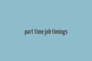 part time job timings