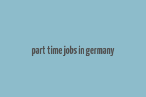 part time jobs in germany