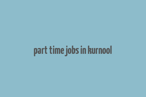 part time jobs in kurnool