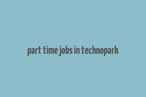 part time jobs in technopark